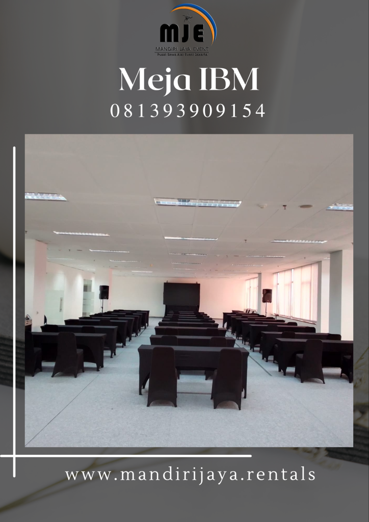 Sewa Meja IBM Duri Selatan Tambora Jakarta Barat