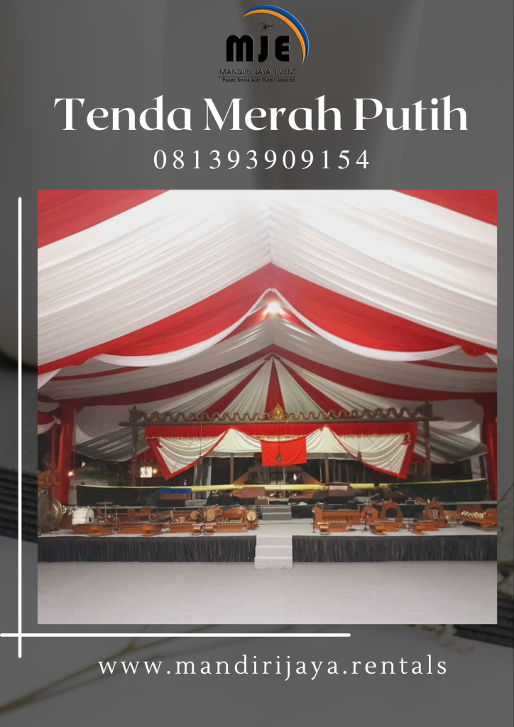 Sewa tenda untuk memperingati HUT RI Cawang Jakarta Timur