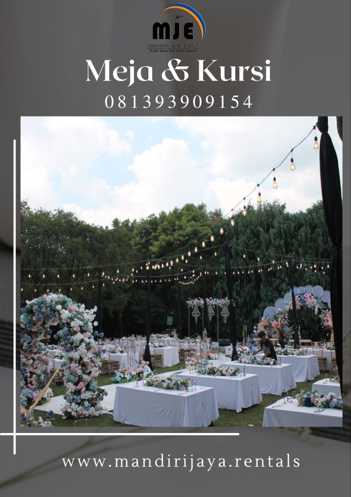 Sewa Meja Dan Kursi Event Wedding Outdor Pasar Rebo Jakarta Timur