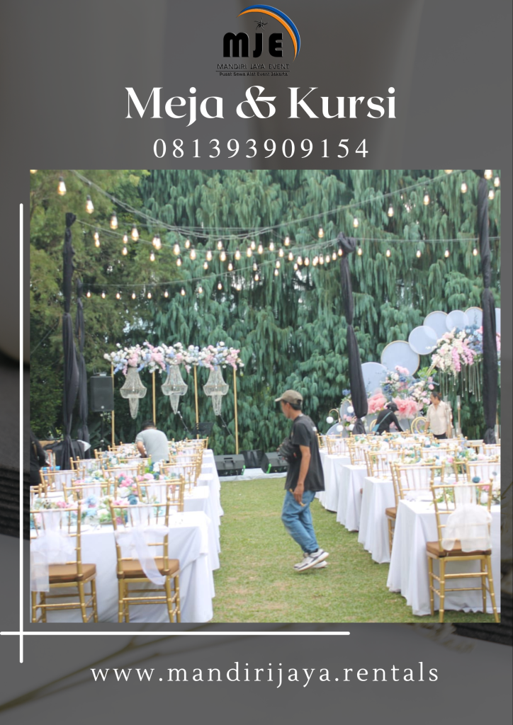 Sewa Meja Dan Kursi Event Wedding Outdor Pasar Rebo Jakarta Timur
